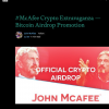 #McAfee Crypto Extravaganza â€” Bitcoin Airdrop Promotion